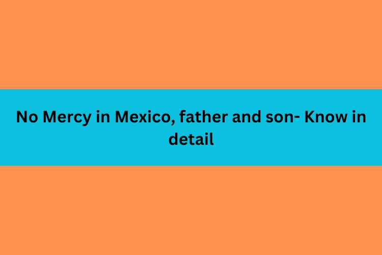 No Mercy in Mexico